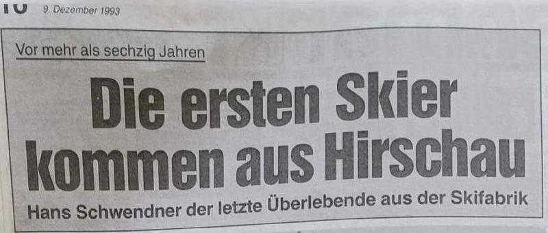 In Hirschau hat man sich vor Jahren erzählt, dass in der Kaolinstadt die erste Skifabrik der Welt gestanden hat. Über diese Fabrik berichtete der „Amberger Stadtkurier“ in seiner Ausgabe vom 9. Dezember 1993, die den ehemaligen Mitarbeiter Hans Schwendner interviewte. - Foto von Archiv: Sepp Strobl
